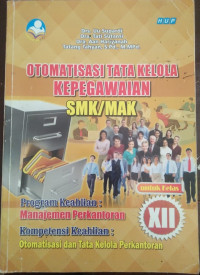 Image of Otomatisasi Tata Kelola Kepegawaian SMK/MAK Kelaa XII