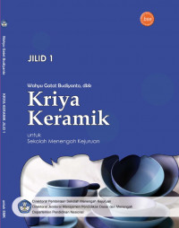 Image of KRIYA KERAMIK Untuk SMK JILID 1