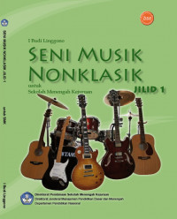 Image of SENI MUSIK NON KLASIK  Untuk SMK  JILID 1