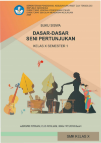 Image of Dasar-Dasar Seni Pertunjukkan Kelas X