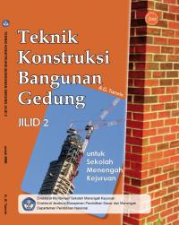 Image of TEKNIK KONSTRUKSI BANGUNAN GEDUNG JILID 2 SMK