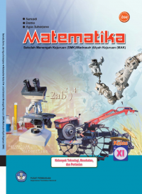 Image of Matematika kelas XI SMK/MAK Kelompok Teknologi, Kesehatan dan Pertanian