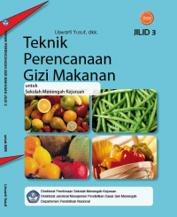 Image of TEKNIK PERENCANAAN GIZI MAKANAN JILID 3 SMK