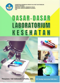 Image of Dasar -Dasar Laboratorium Kesehatan Kelas X