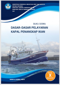 Image of Dasar - Dasar Pelayaran Kapal Penangkap Ikan Kelas X