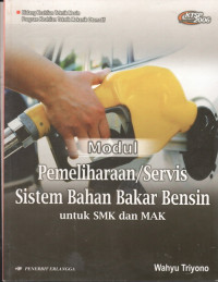 Image of Modul Pemeriksaan dan Pemeliharaan / Servis Sistem Bahan Bakar Bensin