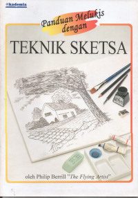 Image of Panduan  Melukis dengan Teknik Sketsa
