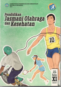 Image of Pendidikan Jasmani, Olahraga, dan kesehatan Kelas XI Semester 2