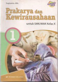 Image of Prakarya dan Kewirausahaan Kelas X Jilid 1