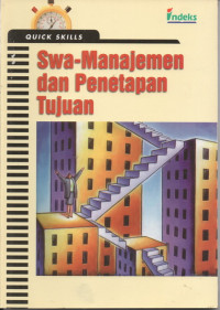 Image of Quick Skills : Swa-Manajemen dan Penetapan Tujuan