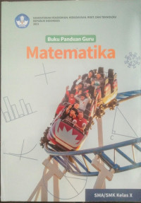 Image of Matematika SMA/SMK Kelas X NEW (Panduan Guru )
