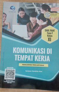 Image of KOMUNIKASI DI TEMPAT KERJA SMK/MAK FASE F KELAS XI