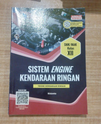 Image of SISTEM ENGINE KENDARAAN RINGAN SMK/MAK FASE F KELAS XII