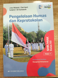 Image of Pengelolaan Humas dan Keprotokolan SMK/MAK Kelas XII